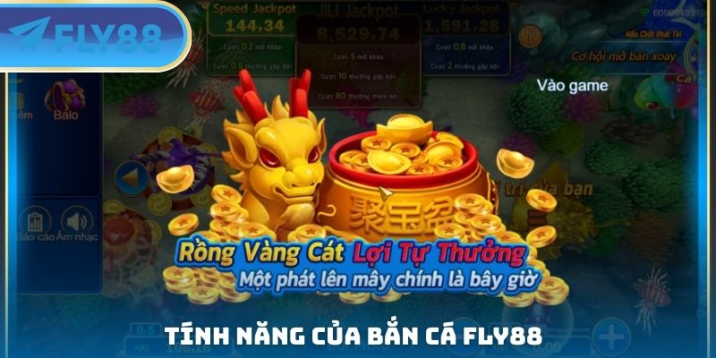 tính năng của bắn cá fly88